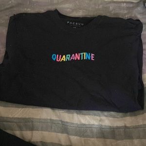Pacsun Quarantine shirt
